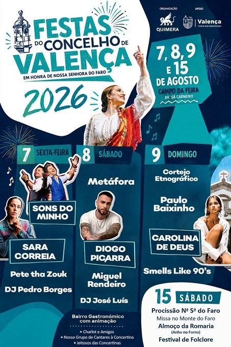 Festas de Valença: Diogo Piçarra, Sara Correia and more