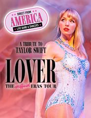Lover: The Unofficial Eras Tour Tribute