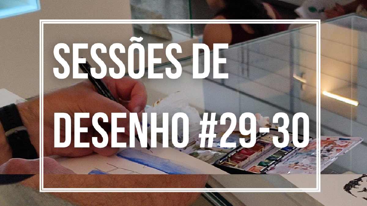 Sessões de Desenho 29 30