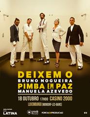 LUXEMBURGO | Deixem o Pimba em Paz