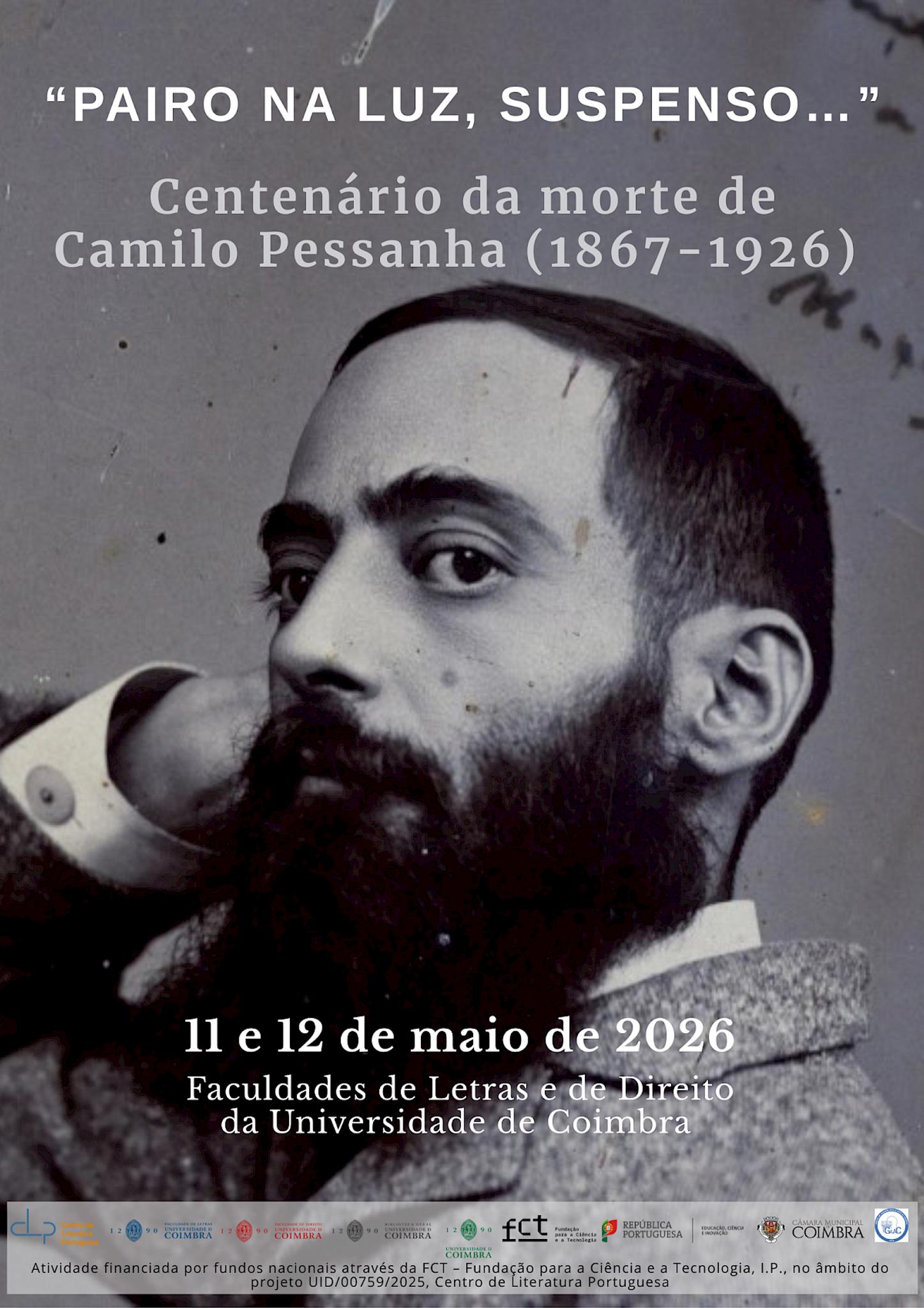 "PAIRO NA LUZ, SUSPENSO…" Centenário da morte de Camilo Pessanha (1867 1926)