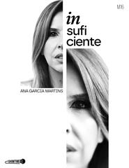 LISBOA | ANA GARCIA MARTINS: INSUFICIENTE